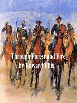 cover image of Through Forest and Fire